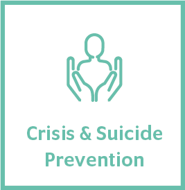 Crisis & Suicide prevention
